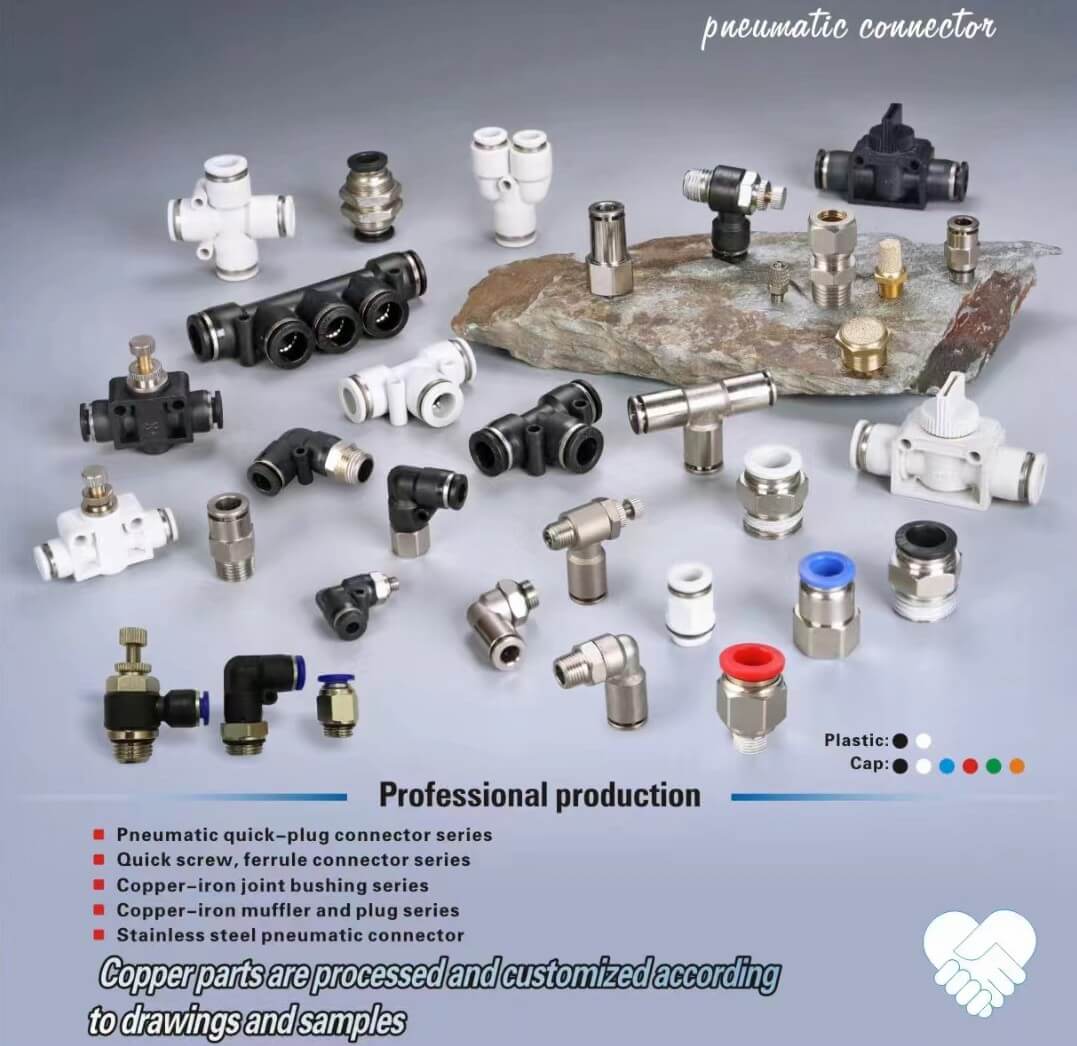 Pneumatic Fittings Connectors Family